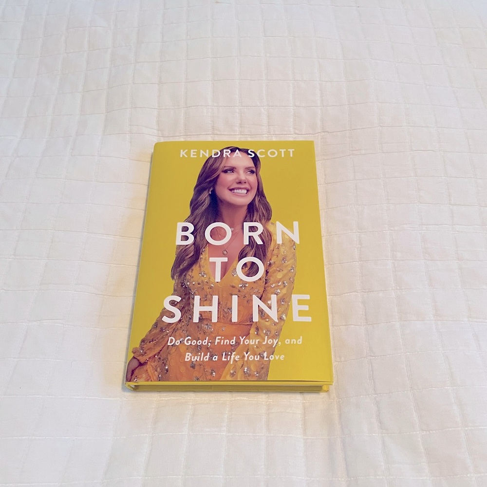 Signed Copy Kendra Scott “Born To Shine Book”